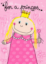 for a princess